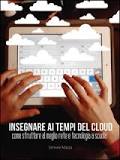 insegnare ai tempi del cloud, di Simone Mazza